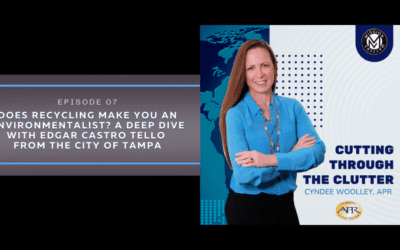 Does Recycling Make You an Environmentalist? A Deep Dive with Edgar Castro Tello from the City of Tampa